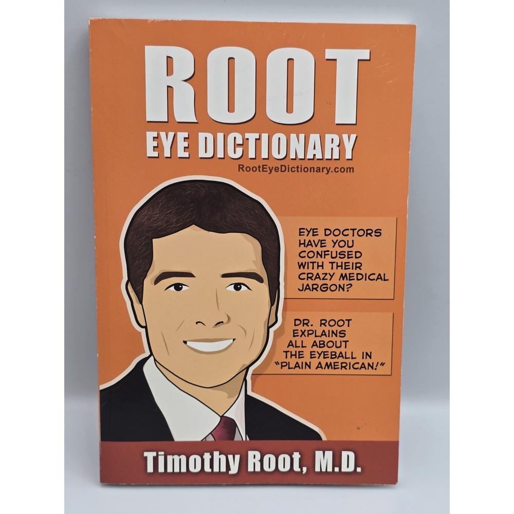 Root Eye Dictionary by Timothy Root (2013, Trade Paperback)